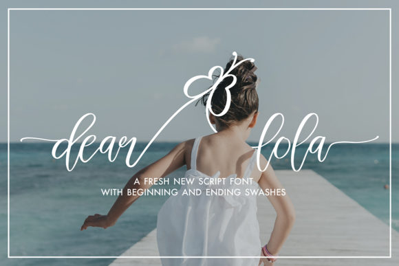 Dear Lola: An Elegant Script Font for Crafters