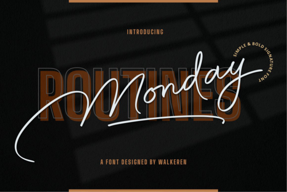 Monday Routines: A Script Font for Digital Design